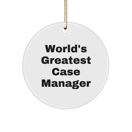 Case Manager Gifts from Friends, 'World's Greatest' Inspirational Circle Ornament, White, for Christmas - Image 1