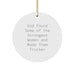 Funny Trucker Gifts for Christmas - 'God Found Some Of The Strongest Women And Made Them Trucker' Circle Ornament - Image 1