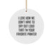 Funny Painter Gifts from Friends Unique Circle Ornaments I Love How We Don't Have To Say Out Loud That I'm Your Favorite Painter Christmas Memorable Presents - Image 1