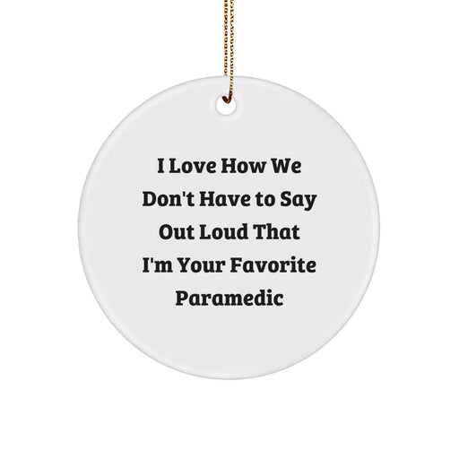 Funny Rescue Worker Circle Ornaments Gifts from Friends to Favorite Rescue Workers for Christmas Unique Decorations - Image 1