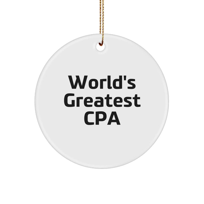 Funny 'World's Greatest CPA' Circle Ornament Gifts for Christmas - CPA Gifts from Friends - Image 1