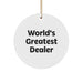 Funny World's Greatest Dealer Christmas Unique Gift for Dealer Friends Family - Image 1
