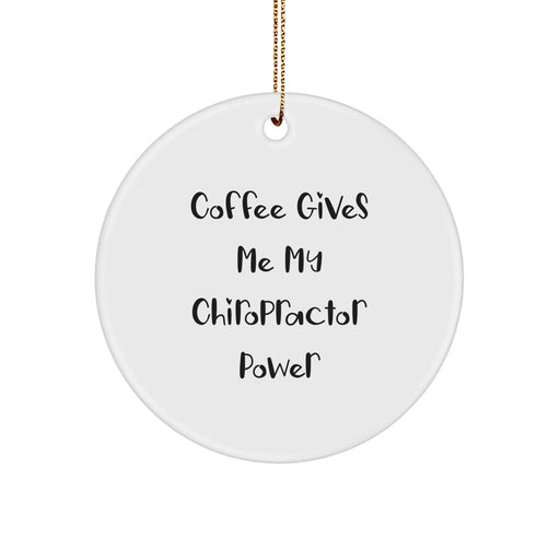 Funny Chiropractor Gifts from Friends - 'Coffee Gives Me My Chiropractor Power' Christmas Unique Ornaments for Chiropractor Men Women Coworkers Family - Image 1