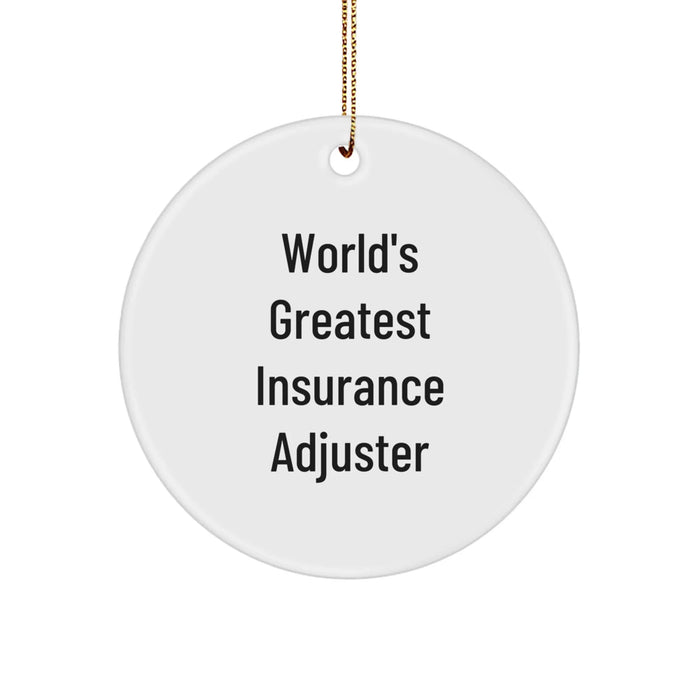 Insurance Adjuster Gifts from Friends - 'World's Greatest' Circle Ornament - Christmas Unique Gifts for Insurance Adjuster Men or Women - Image 1