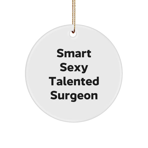 Funny Surgeon Christmas Unique Gifts for Surgeon Friends from Men, Unique Circle Ornament Ideas for Surgeon Colleagues - Image 1