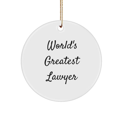 Funny World's Greatest Lawyer Gifts for Men, Circle Ornament for Christmas, Inspirational Quote, Durable MDF, High-Gloss Finish, Gifts from Men to Lawyer, Lawyer Gifts for Christmas - Image 1
