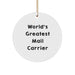 Funny Mail Carrier Gifts from Friends and Family - World's Greatest Mail Carrier Circle Ornament, Christmas Unique Gifts for Mail Carrier Men - Image 1