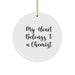 Funny Chemist Gifts, Cute Circle Ornament, Christmas Unique Gifts from Friends, 'My Heart Belongs To A Chemist' - White Circle Ornament - Image 1