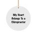 Funny Chiropractor Gifts for Men, Unique Circle Ornament, 'My Heart Belongs To A Chiropractor' Quote - Image 1