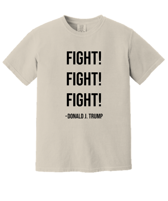 Trump Tee Shirt, Fight Fight Fight! Shirt, Trump Supporter Shirt, Republican Gift, Election 2024