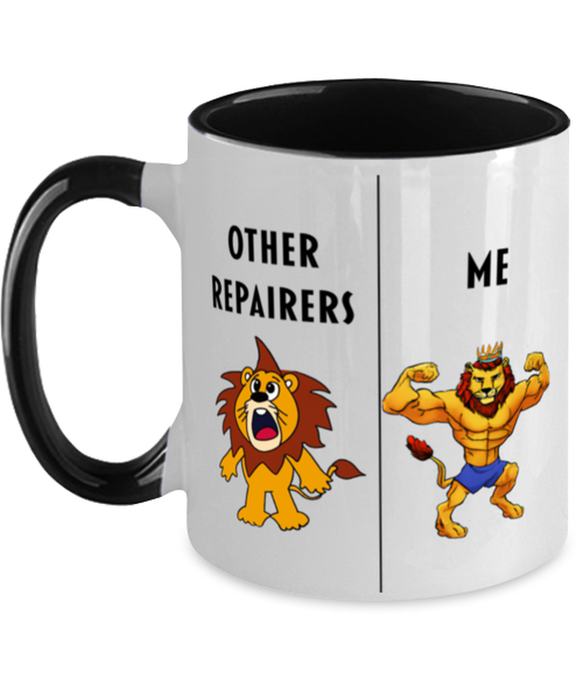 Gift for Repairer,Funny Repairer Coffee Mug, Gag Gift for Repairer, Unique Gift for Repairer, Cheap, Perfect, Amazing, Awesome Lion Black Two Tone