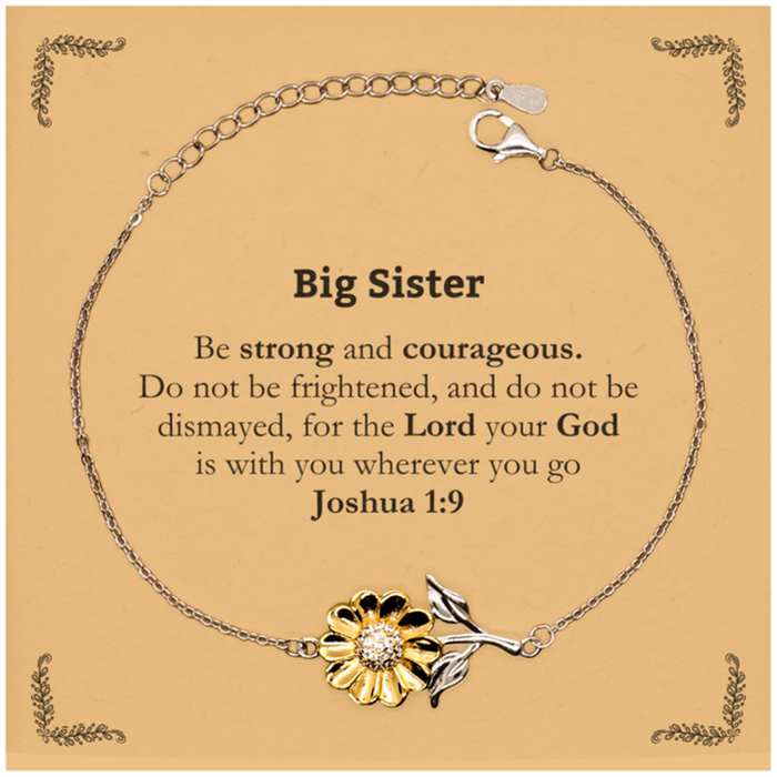 Inspirational Bible Verse Big Sister Sunflower Bracelet, Big Sister Be strong and courageous. for the Lord your God is with you wherever you go. Joshua 1:9, Chrsitmas Birthday for Big Sister