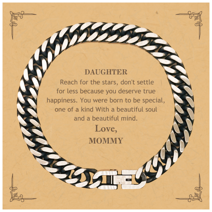 To Daughter, You were born to be Special Cuban Link Chain Bracelet. Gift for Daughter. Graduation Motivational Gift From Mommy. Best Gifts for Birthday