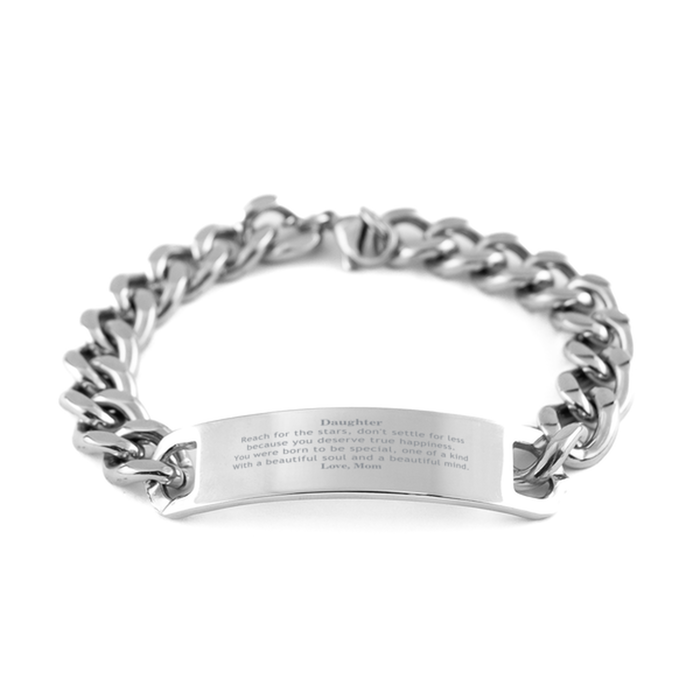 To Daughter, You were born to be Special Cuban Chain Stainless Steel Bracelet. Gift for Daughter. Graduation Motivational Gift From Mom. Best Gifts for Birthday