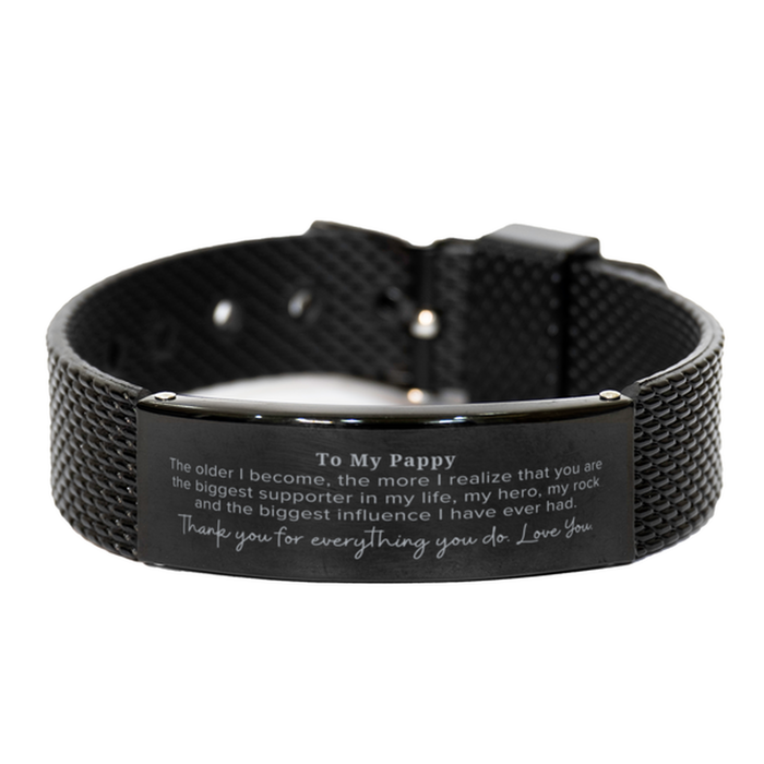 Pappy Gift. To My Pappy, You are the Biggest Supporter in my Life. Appreciation Gifts for Birthday. Thank You Message Gift. Black Shark Mesh Bracelet for Pappy