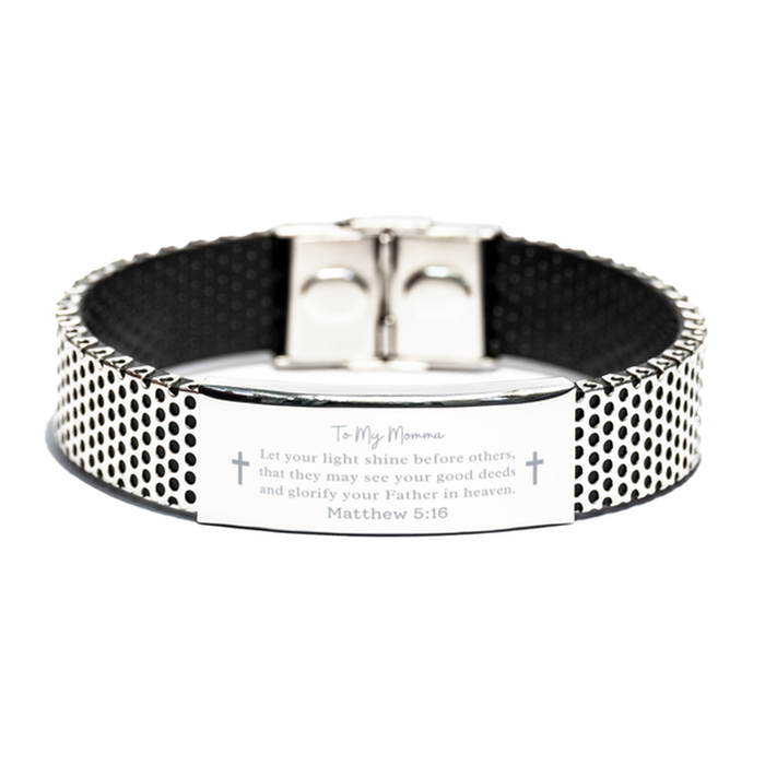 Bible Verse Gifts for Momma, Matthew 5:16, Let your light shine before others. Religious Stainless Steel Bracelet for Momma. Unique Christian Gift