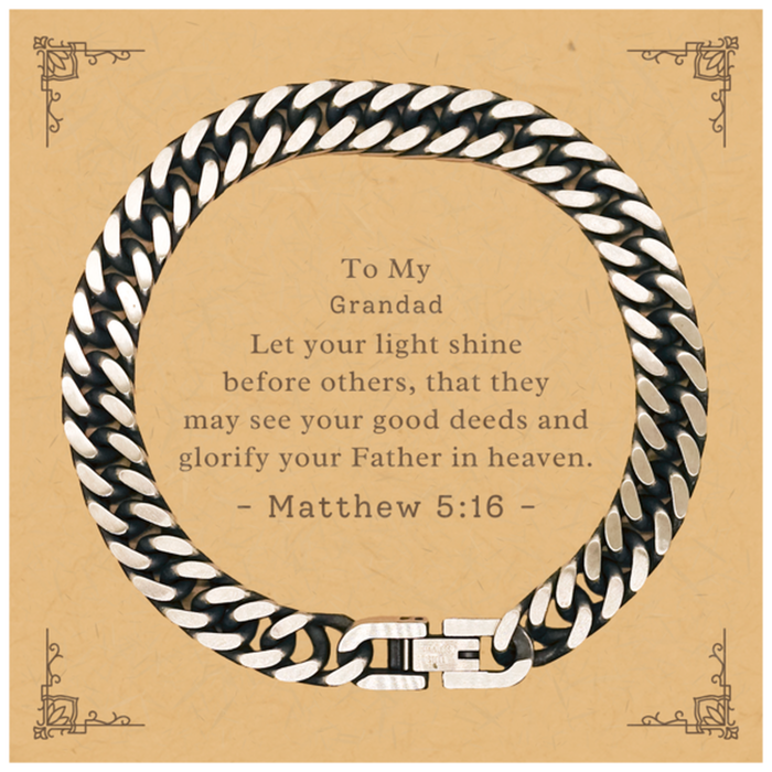 Bible Verse Gifts for Grandad, Matthew 5:16, Let your light shine before others. Religious Cuban Link Chain Bracelet for Grandad. Unique Christian Gift