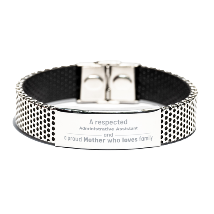 Administrative Assistant Gifts. Unique Mother Day Gift. A Respected Administrative Assistant and a Proud Mother . Stainless Steel Bracelet for Administrative Assistant Friends, Boss, Coworker