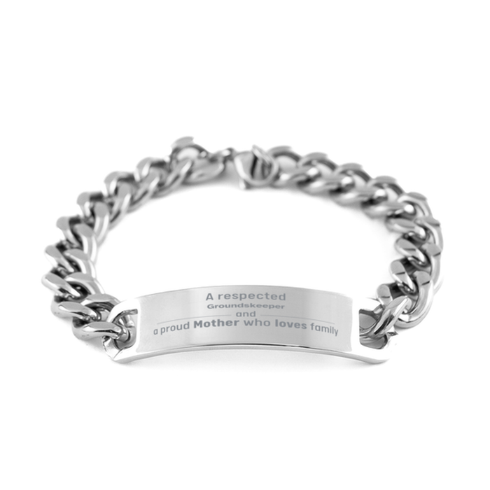 Groundskeeper Gifts. Unique Mother Day Gift. A Respected Groundskeeper and a Proud Mother . Cuban Chain Stainless Steel Bracelet for Groundskeeper Friends, Boss, Coworker