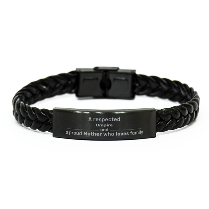 Umpire Gifts. Unique Mother Day Gift. A Respected Umpire and a Proud Mother . Braided Leather Bracelet for Umpire Friends, Boss, Coworker