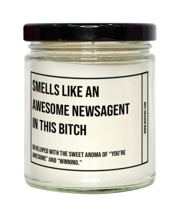 Funny Newsagent Graduation,Newsagent Birthday,Newsagent Father's Day,Newsagent Appreciation,Newsagent Unique Newsagent Gift,Newsagent Graduation, Awesome, Amazing, Hilarious Candle, Smells Like an Awesome Newsagent Graduation,Newsagent Birthday,Newsagent