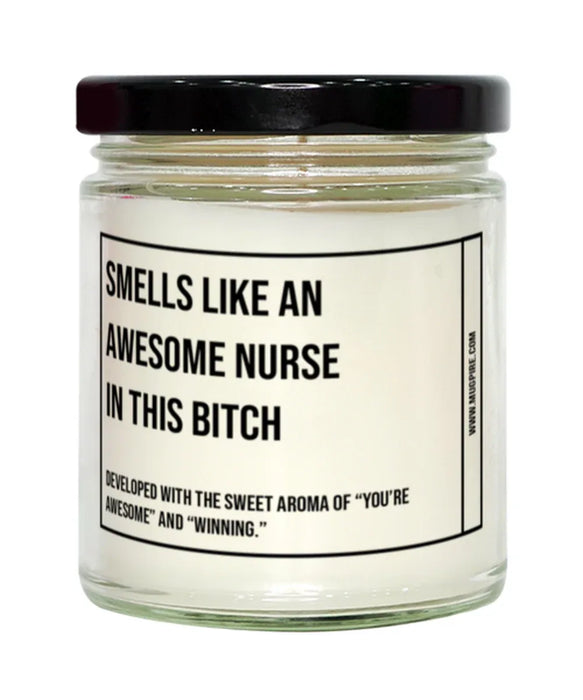 Funny Nurse Graduation,Nurse Birthday,Nurse Father's Day,Nurse Appreciation,Nurse Unique Nurse Gift,Nurse Graduation, Awesome, Amazing, Hilarious Candle, Smells Like an Awesome Nurse Graduation,Nurse Birthday,Nurse Father's Day,Nurse Appreciation,Nurse Un