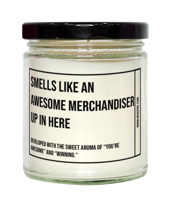 Funny Merchandiser Graduation,Merchandiser Birthday,Merchandiser Father's Day,Merchandiser Appreciation,Merchandiser Unique Merchandiser Gift,Merchandiser Graduation, Awesome, Amazing, Hilarious Candle, Smells Like an Awesome Merchandiser Graduation,Merch