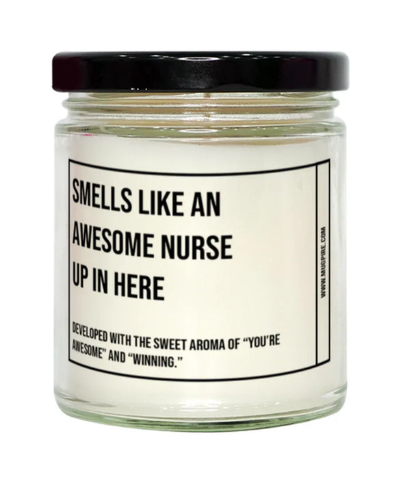 Funny Nurse Graduation,Nurse Birthday,Nurse Father's Day,Nurse Appreciation,Nurse Unique Nurse Gift,Nurse Graduation, Awesome, Amazing, Hilarious Candle, Smells Like an Awesome Nurse Graduation,Nurse Birthday,Nurse Father's Day,Nurse Appreciation,Nurse Un