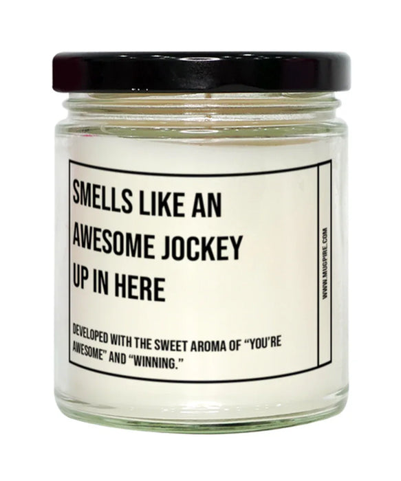 Funny Jockey Candle, Smells Like an Awesome Jockey, Gift for Jockey, Jockey Christmas, Adult Jockey Humor, Gag Gift Jockey, Jockey, Birthday, Up In Here