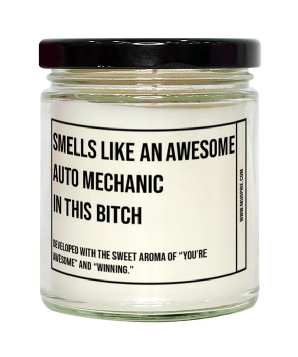 Funny Auto Mechanic Candle, Smells Like an Awesome Auto Mechanic, Gift for Auto Mechanic, Candle for Auto Mechanic, Adult Auto Mechanic Humor, Gag Gift Auto Mechanic, Auto Mechanic Christmas, Birthday