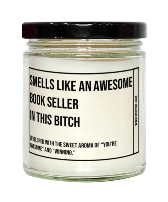 Funny Book Seller Candle, Smells Like an Awesome Book Seller, Gift for Book Seller, Candle for Book Seller, Adult Book Seller Humor, Gag Gift Book Seller, Book Seller Christmas, Birthday