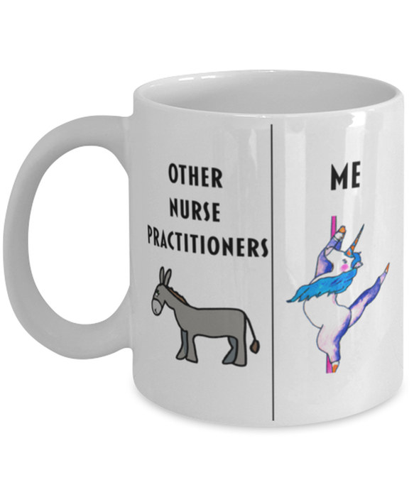 Funny Nurse Practitioner Coffee Mug, Gift for Nurse Practitioner, Gag Gift for Nurse Practitioner, Unique Gift for Nurse Practitioner, Cheap Nurse Practitioner Gift, Donkey Unicorn Mug