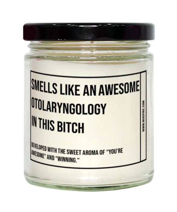 Funny Otolaryngology Surgeon Candle, Smells Like an Awesome Otolaryngology Surgeon, Gift for Otolaryngology Surgeon, Candle for Otolaryngology Surgeon, Adult Otolaryngology Surgeon Humor, Gag Gift Otolaryngology Surgeon, Otolaryngology Surgeon Christmas,