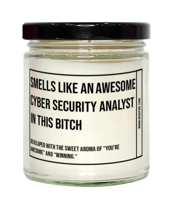 Funny Cyber Security Analyst Candle, Smells Like an Awesome Cyber Security Analyst, Gift for Cyber Security Analyst, Candle for Cyber Security Analyst, Adult Cyber Security Analyst Humor, Gag Gift Cyber Security Analyst, Cyber Security Analyst Christmas,