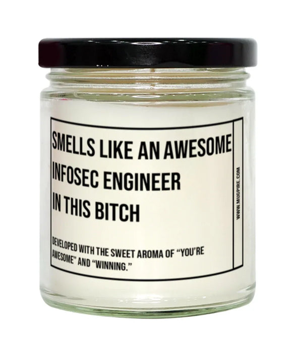 Funny Infosec Engineer Candle, Smells Like an Awesome Infosec Engineer, Gift for Infosec Engineer, Candle for Infosec Engineer, Adult Infosec Engineer Humor, Gag Gift Infosec Engineer, Infosec Engineer Christmas, Birthday