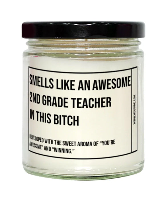 Funny 2nd Grade Teacher Candle, Smells Like an Awesome 2nd Grade Teacher, Gift for 2nd Grade Teacher, Candle for 2nd Grade Teacher, Adult 2nd Grade Teacher Humor, Gag Gift 2nd Grade Teacher, 2nd Grade Teacher Christmas, Birthday