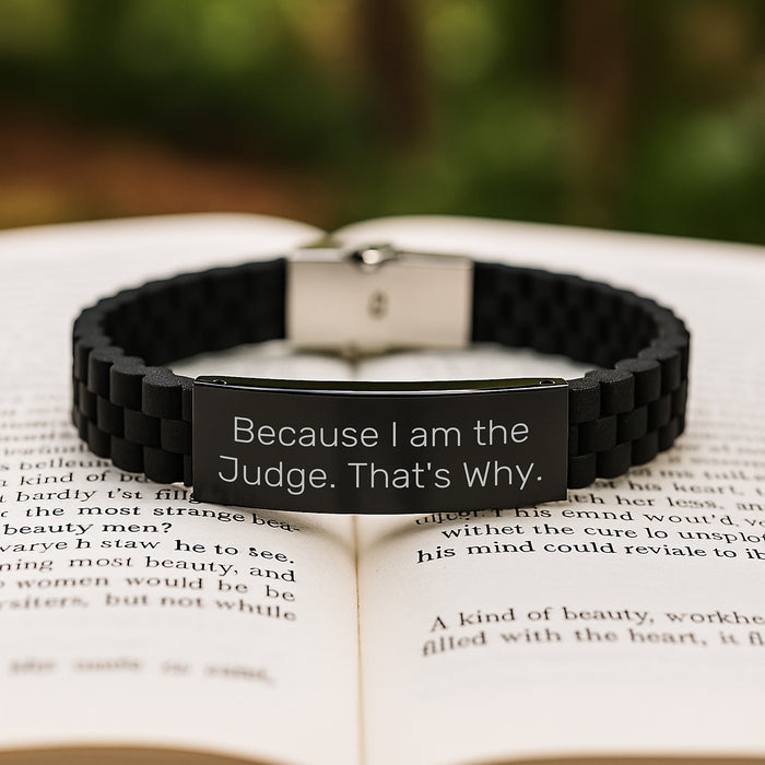 Funny Judge Gifts for Men, Women, Friend, Coworker, Family - Glide lock Clasp Bracelet with 'Because I Am The Judge. That's Why.' Quote - Image 2
