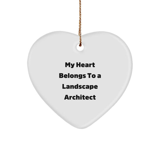 Funny Landscape Architect Gifts from Friends - Heart Ornament for Christmas Unique Gifts - Image 1