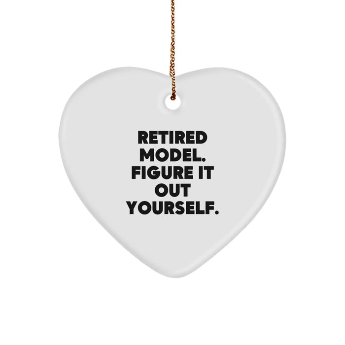 Funny Model Gifts for Friends - Retired Model Heart Ornament, 'Figure It Out Yourself.' Quote, White Heart Shaped, Durable MDF, High-Gloss Finish, Perfect Christmas Unique Gift - Image 1
