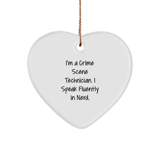 Crime Scene Technician Heart Ornament Gift from Friends, Funny Quote, Christmas Unique Ornaments - Image 1