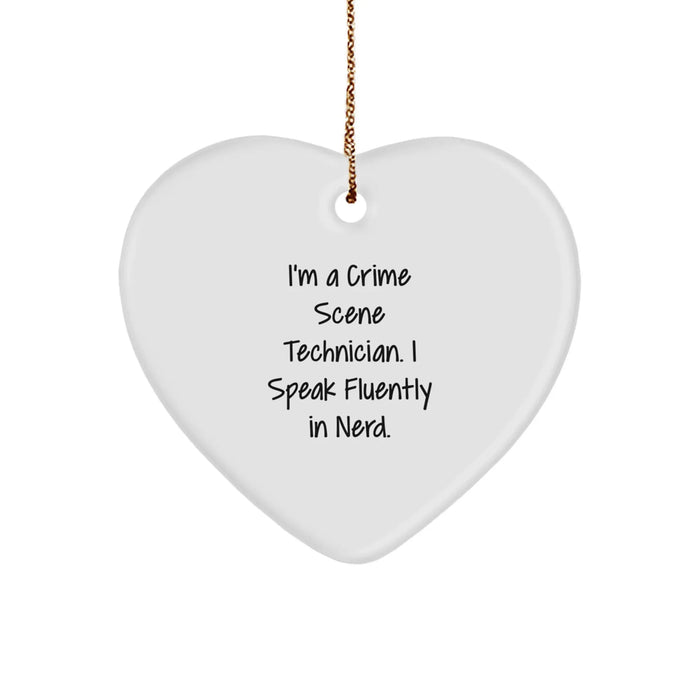 Crime Scene Technician Heart Ornament Gift from Friends, Funny Quote, Christmas Unique Ornaments - Image 1