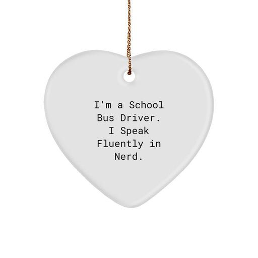 Funny School Bus Driver Gifts, Heart Ornament for Men, Gifts from Friends to School Bus Driver, Perfect for Christmas Unique Gifts - Image 1