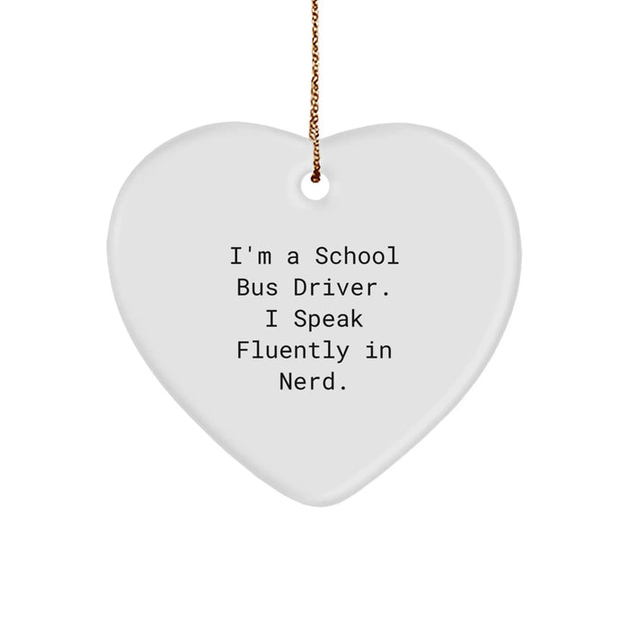 Funny School Bus Driver Gifts, Heart Ornament for Men, Gifts from Friends to School Bus Driver, Perfect for Christmas Unique Gifts - Image 1