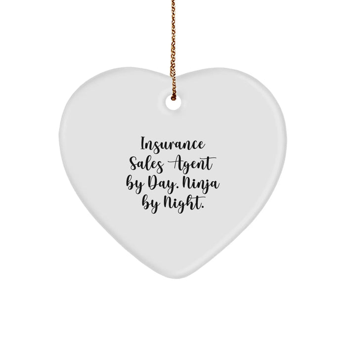 Funny Insurance Sales Agent Gifts for Him, Heart Ornament with Quote Insurance Sales Agent By Day. Ninja By Night., Gifts from Men for Insurance Sales Agent Coworkers on Christmas Unique Gifts - Image 1