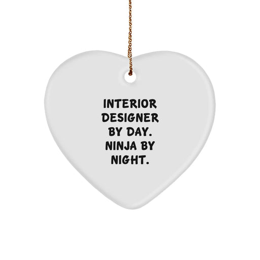 Funny Interior Designer Gifts, Heart Ornament for Interior Designer By Day. Ninja By Night. Christmas Unique Gifts from Friends, Coworkers, Family - Image 1
