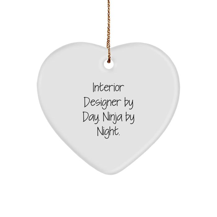 Funny Interior Designer Gifts from Men to Women, Heart Ornament for Christmas, Interior Designer By Day. Ninja By Night. - Image 1
