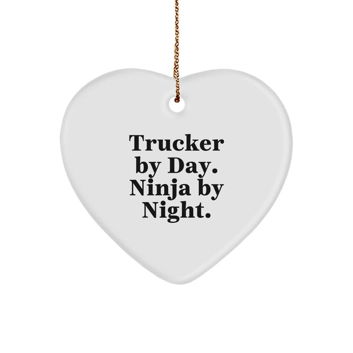 Funny Trucker Gifts for Men - Heart Ornament with Sublimation Printing, Trucker By Day. Ninja By Night., Christmas Unique Gifts from Family - Image 1