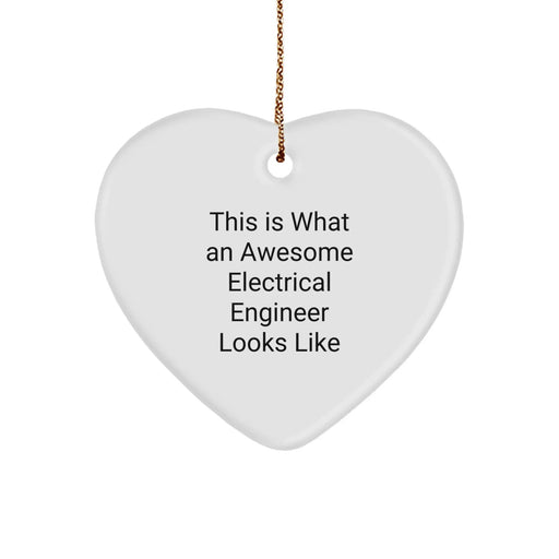 Gifts for Electrical Engineers, Heart Ornaments for Men, Funny Electrical Engineer Christmas Unique Gifts, This 'Is What An Awesome Electrical Engineer Looks Like' Heart Ornament - Image 1