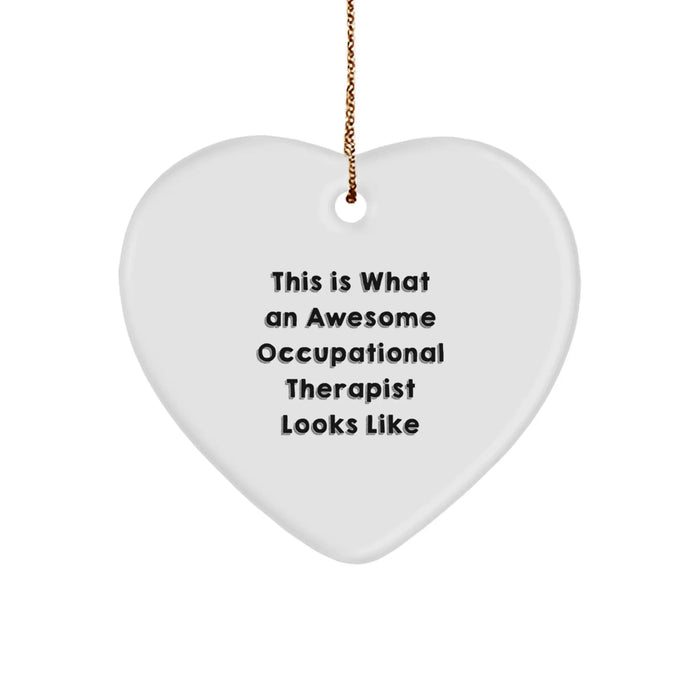 Funny Occupational Therapist Gifts - Heart Ornament for an Awesome OT - Christmas Unique Gifts from Friends to Occupational Therapist Men Women Coworkers Family - Image 1