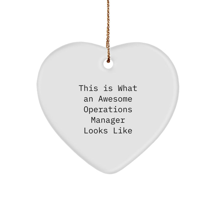 Funny Operations Manager Heart Ornament Gifts from Friends, This Is What An Awesome Operations Manager Looks Like, Christmas Unique Gifts for Operations Manager - Image 1